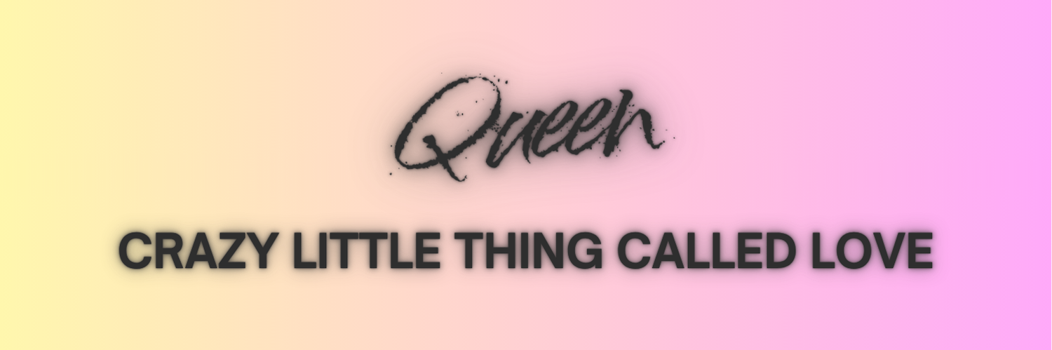Extrait de QUEEN - CRAZY LITTLE THING CALLED LOVE